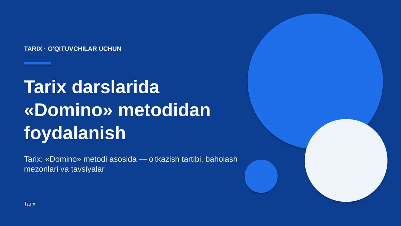 tarix darslarida domino metodidan foydalanish 3133 1
