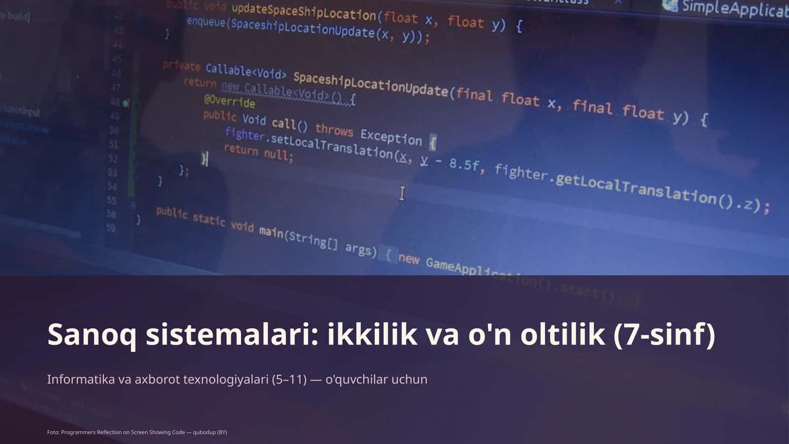 Sanoq sistemalari: ikkilik va o'n oltilik (7-sinf) 1