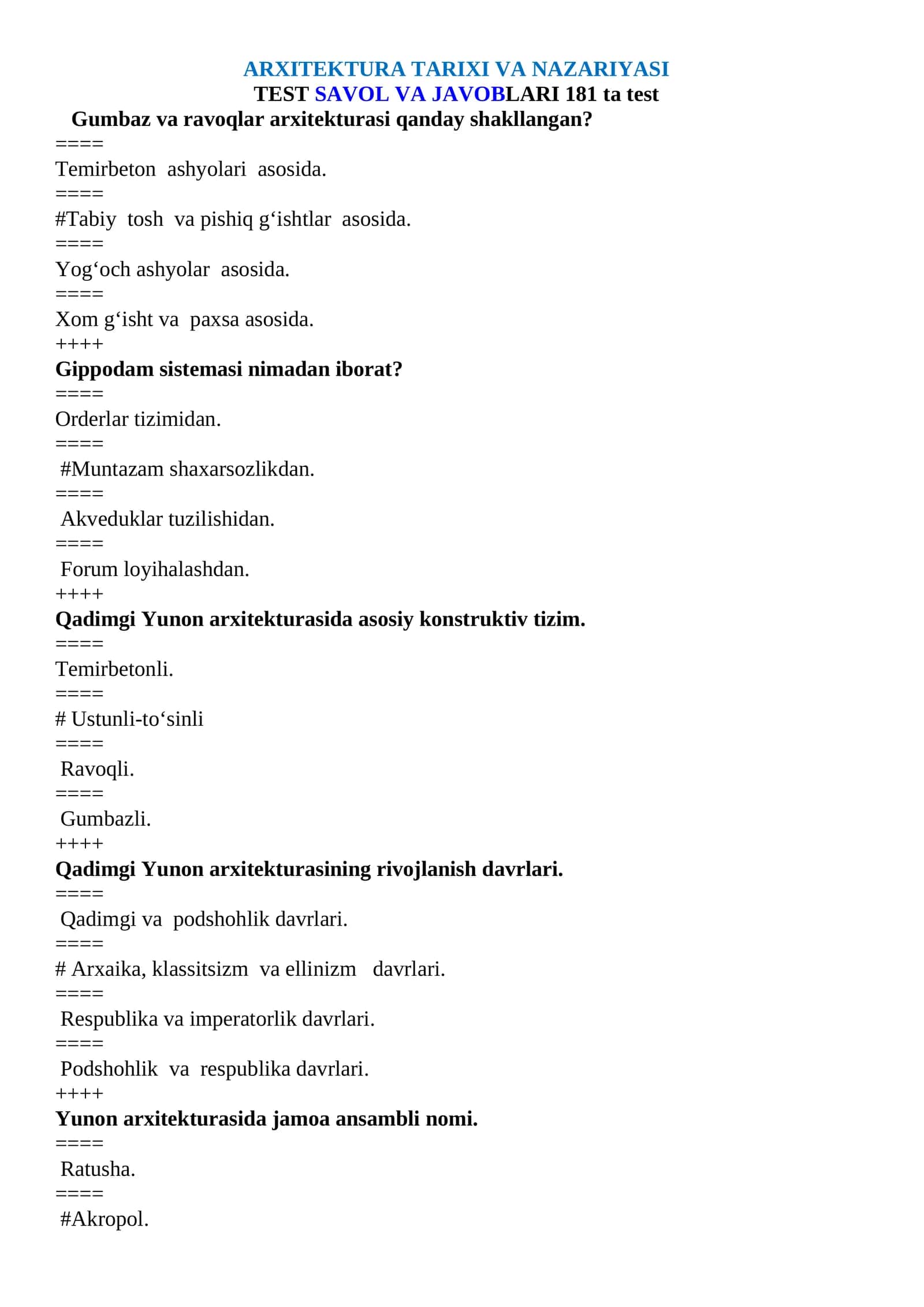 ARXITEKTURA TARIXI VA NAZARIYASI TEST SAVOL VA JAVOBLARI 181 ta test 1