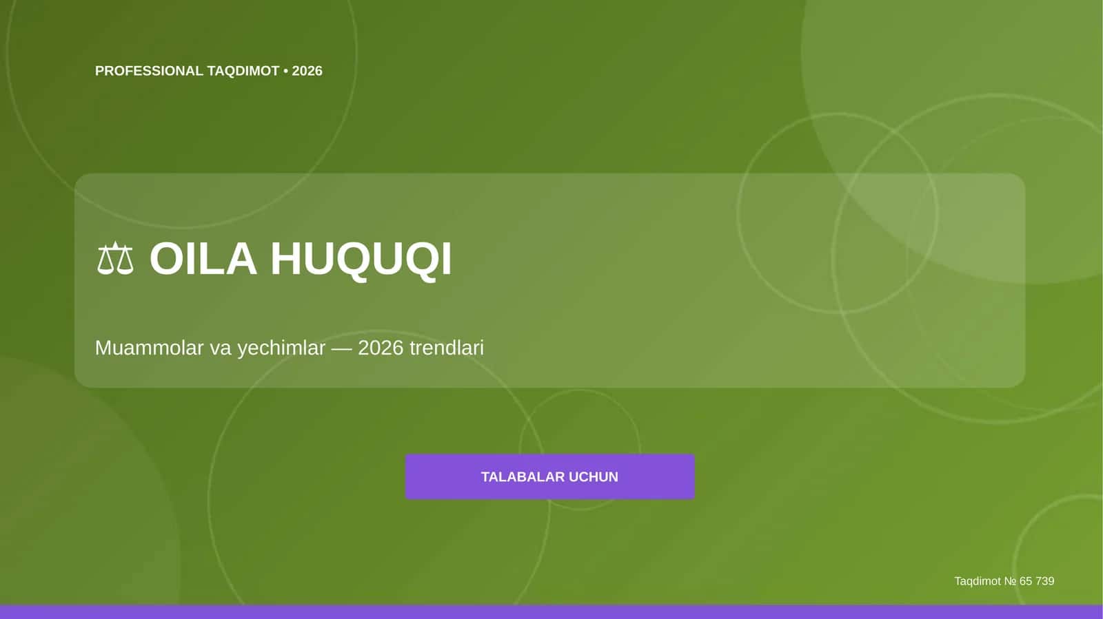 Oila Huquqi: Muammolar va Yechimlar (2026 trendlari) 1