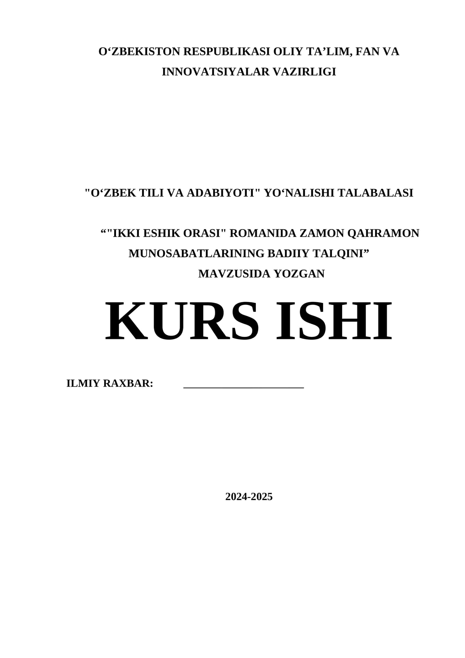 "IKKI ESHIK ORASI" ROMANIDA ZAMON QAHRAMON MUNOSABATLARINING BADIIY TALQINI 1