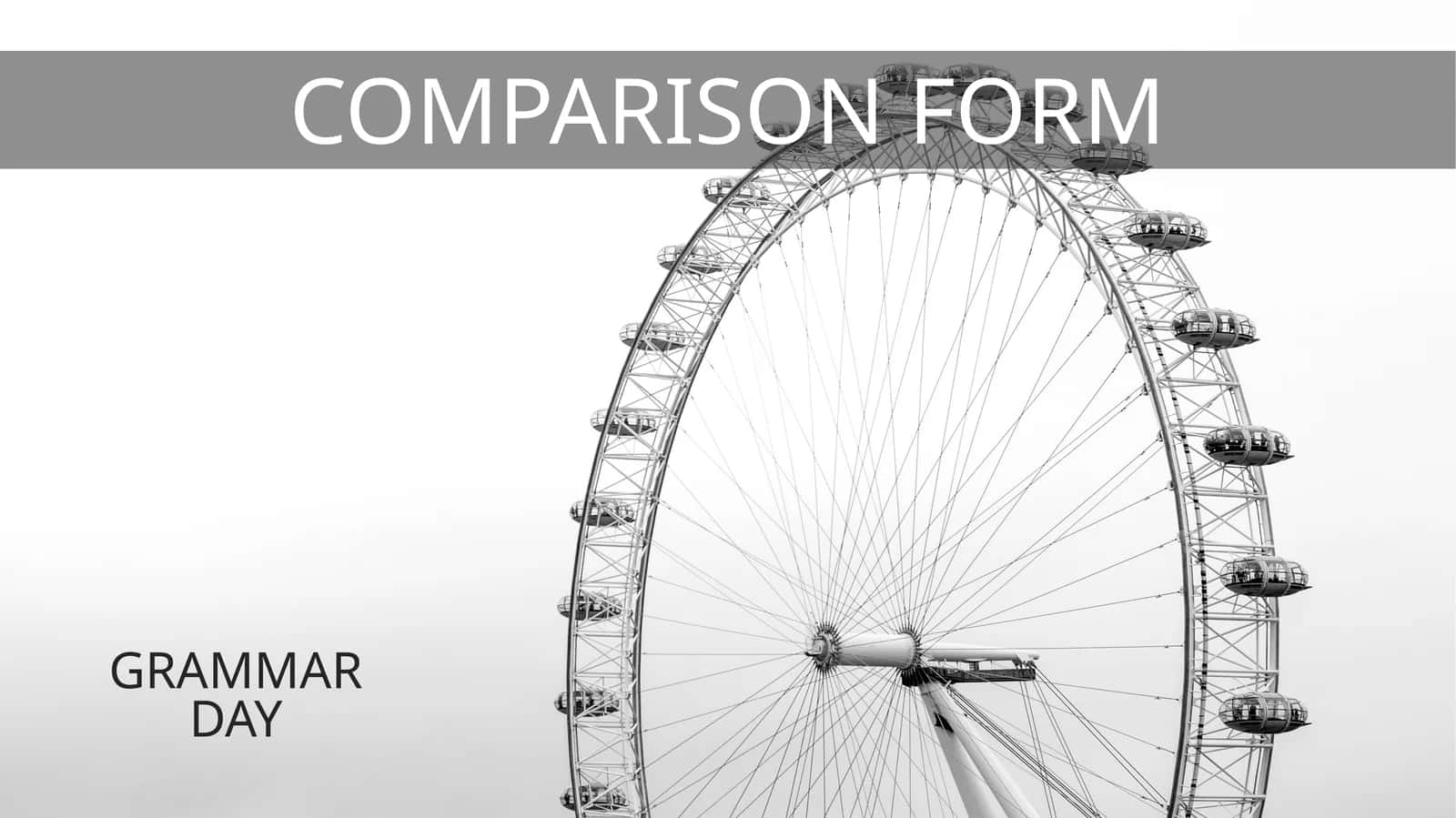 COMPARISON FORM 1
