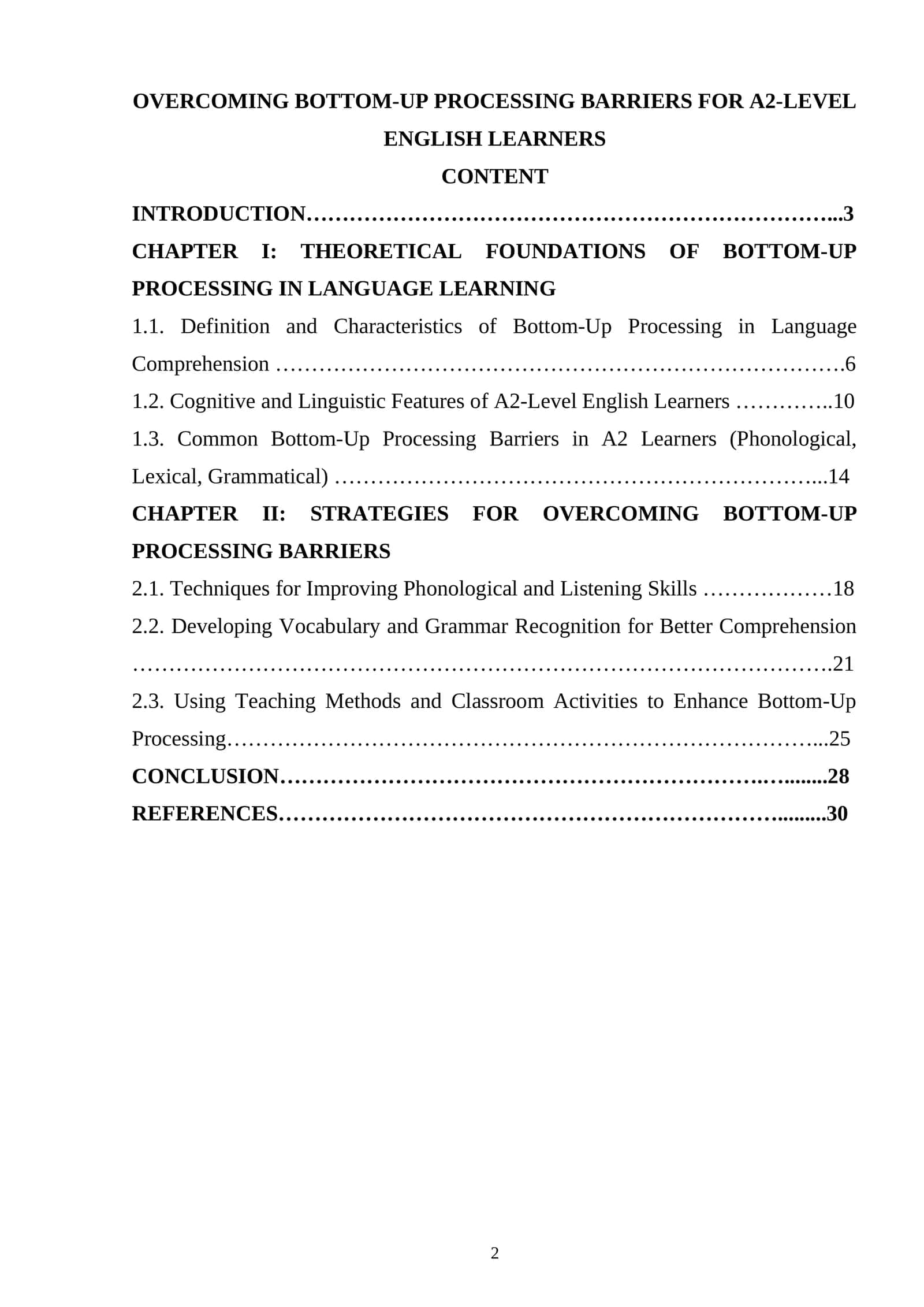 OVERCOMING BOTTOM-UP PROCESSING BARRIERS FOR A2-LEVEL ENGLISH LEARNERS 1