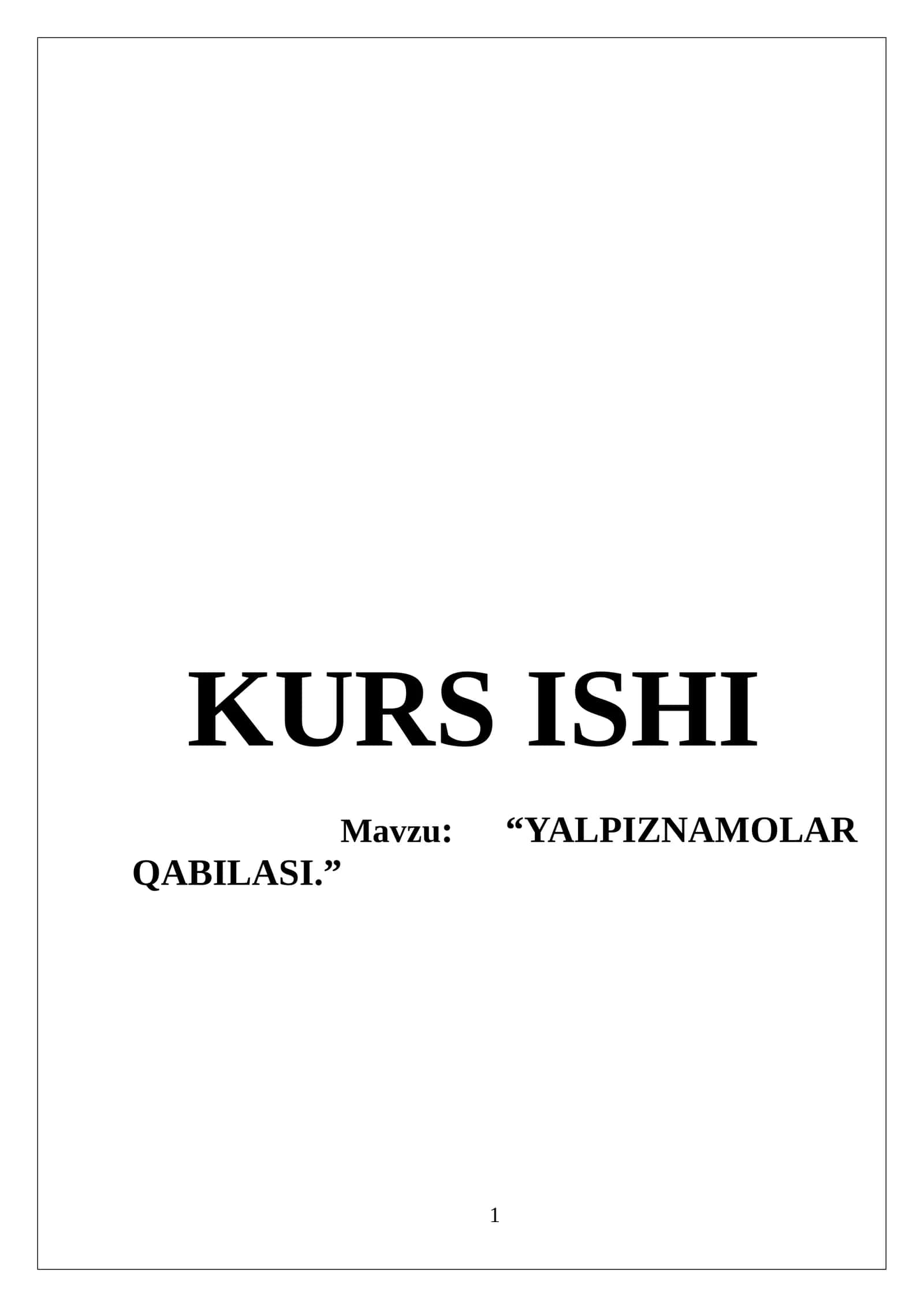 YALPIZNAMOLAR QABILASI 1