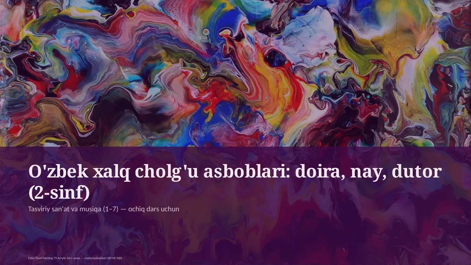 Tasviriy san'at va musiqa (1-7) - ochiq dars uchun 1