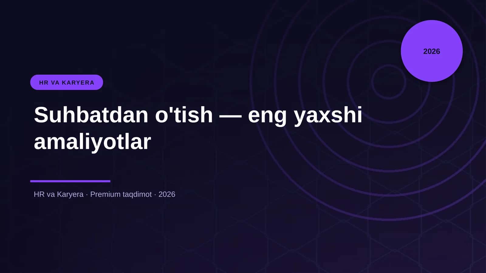 Suhbatdan o'tish — eng yaxshi amaliyotlar 1