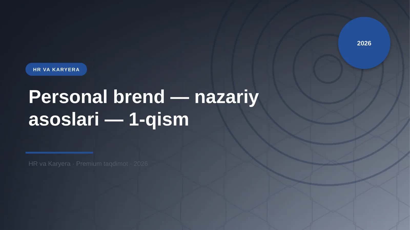 Personal brend — nazariy asoslari — 1-qism 1