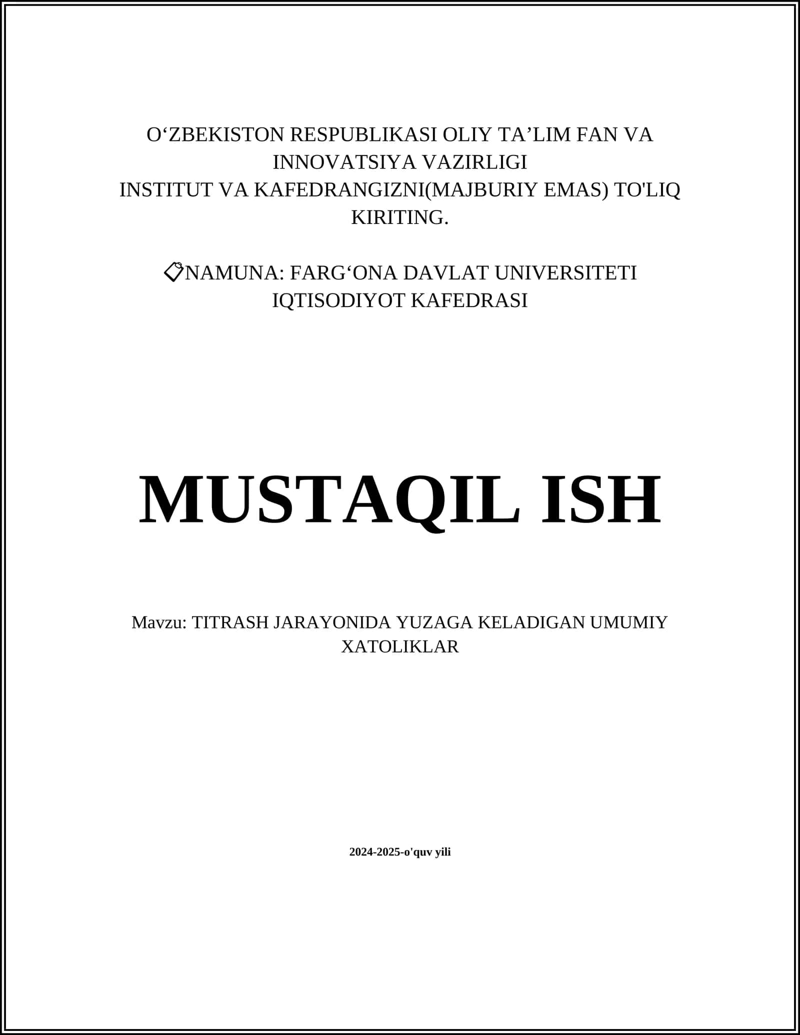 TITRASH JARAYONIDA YUZAGA KELADIGAN UMUMIY XATOLIKLAR 1