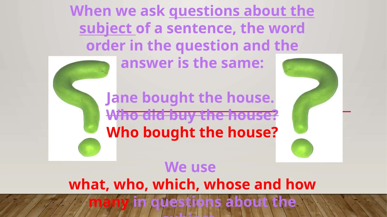 Word Order in Questions 1