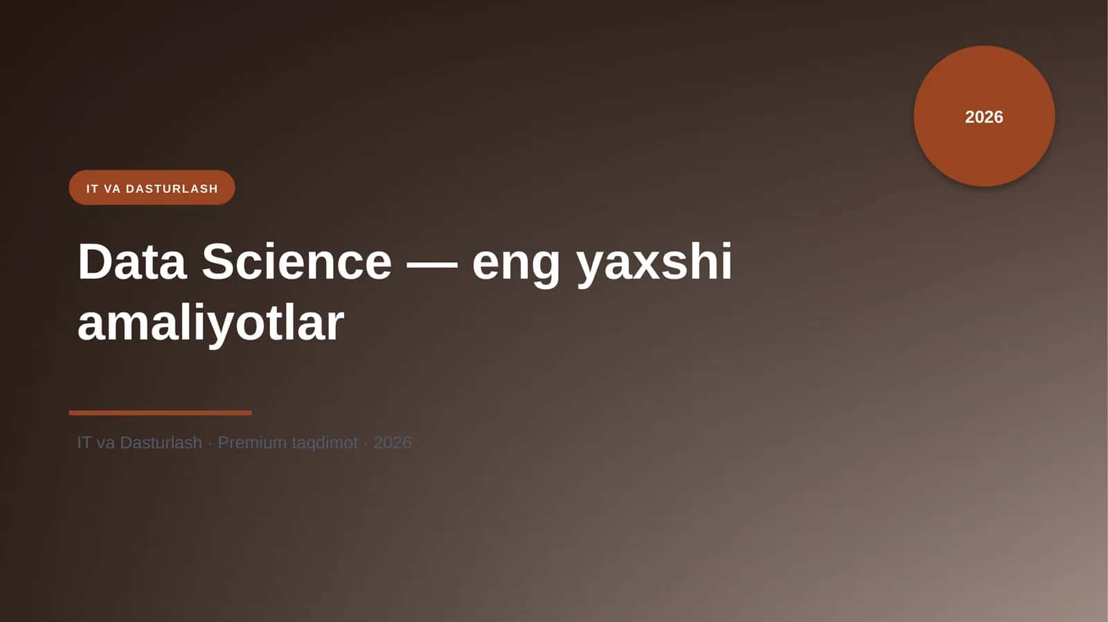 Data Science — eng yaxshi amaliyotlar 1
