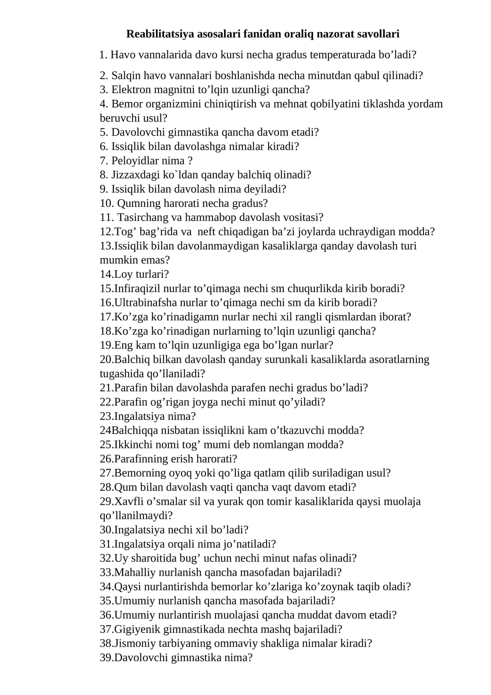 Reabilitatsiya asosalari fanidan oraliq nazorat savollari 1