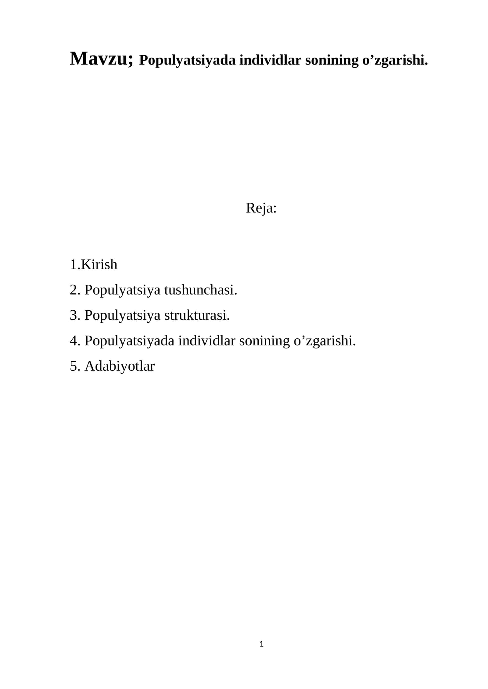 Populyatsiyada individlar sonining o’zgarishi 1
