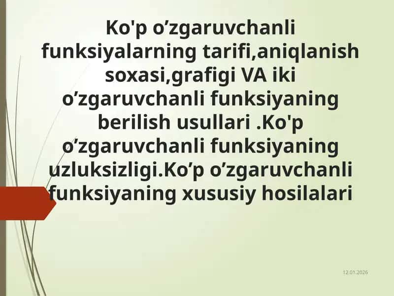 Bir va ko`p o`zgaruvchili funksiya 1