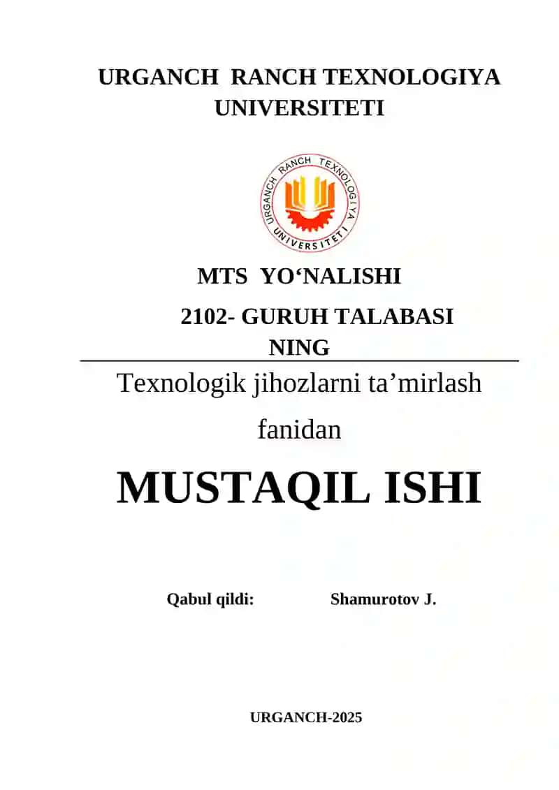 Mashina detallarini va yig‘ma qismlarini ta`mirlash 1