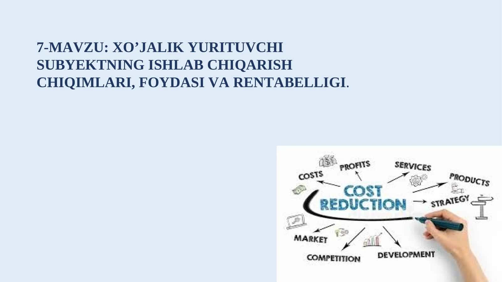 XO’JALIK YURITUVCHI SUBYEKTNING ISHLAB CHIQARISHCHIQIMLARI, FOYDASI VA RENTABELLIGI 1