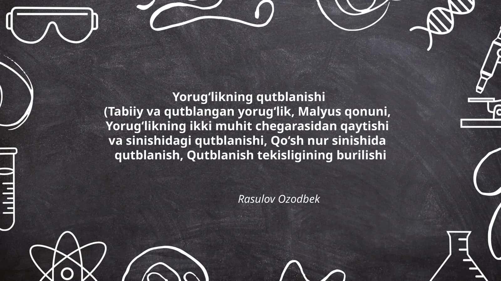 Yorug‘likning qutblanishi 1