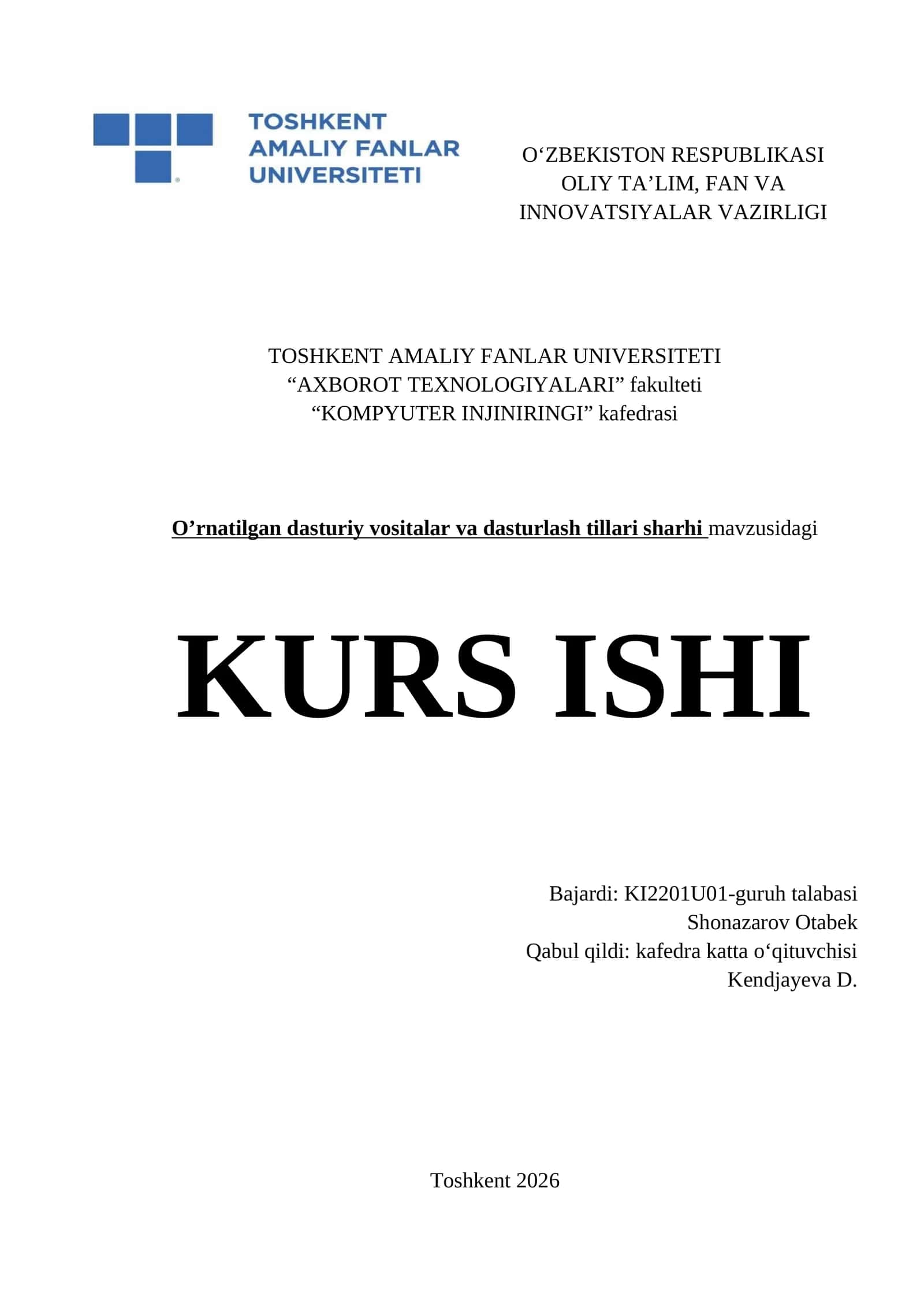 Oʻrnatilgan dasturiy vositalar va dasturlash tillari sharhi mavzusidagi KURS ISHI 1