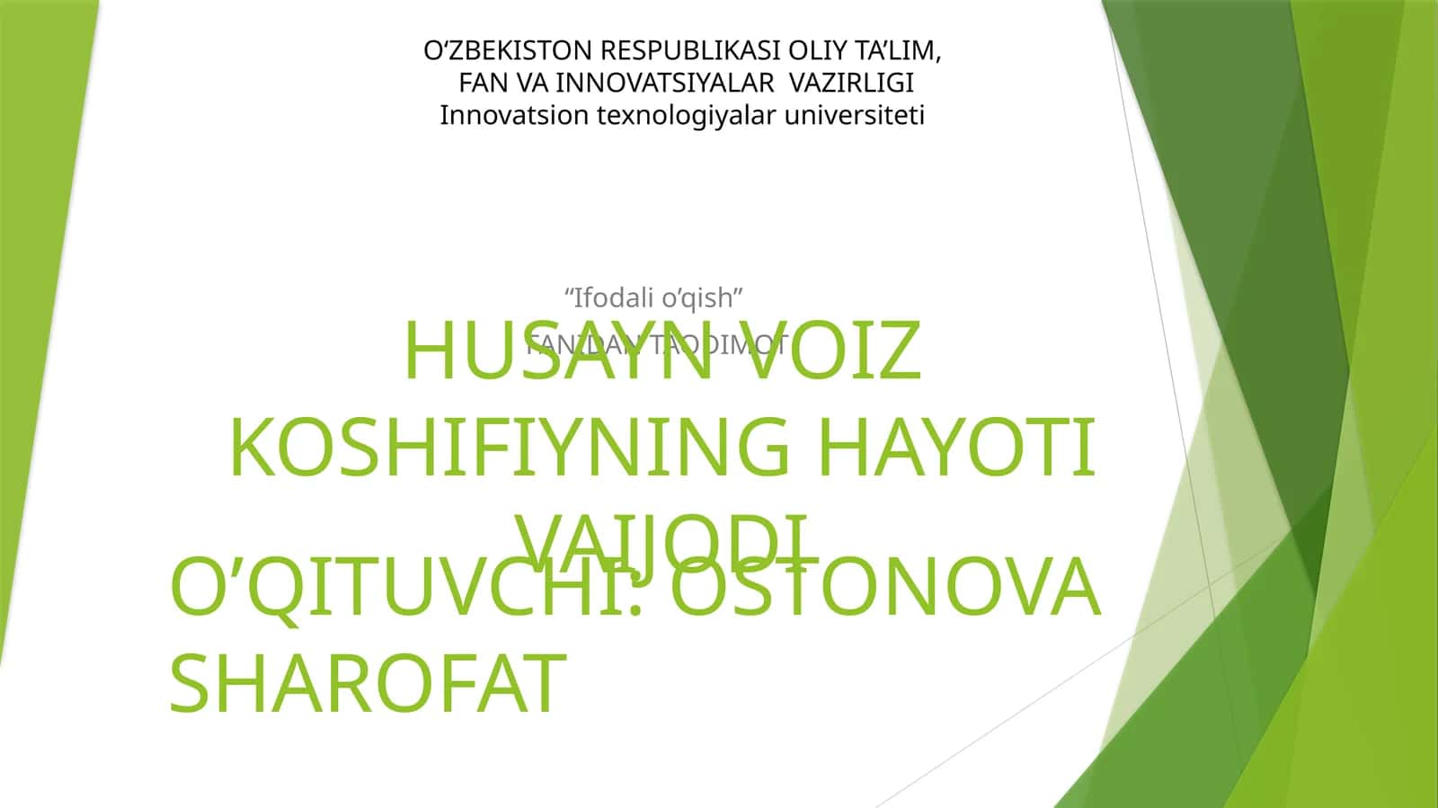 HUSAYN VOIZ KOSHIFIYNING HAYOTI VA IJODI 1