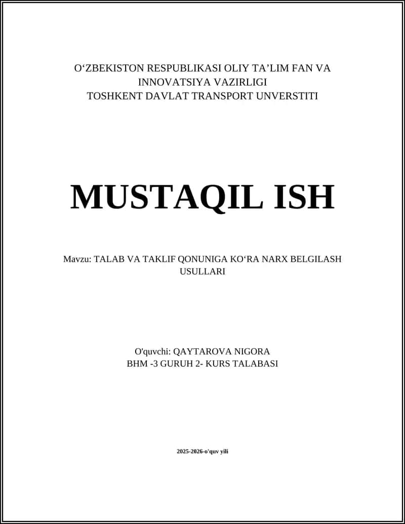 TALAB VA TAKLIF QONUNIGA KOʻRA NARX BELGILASH USULLARI 1