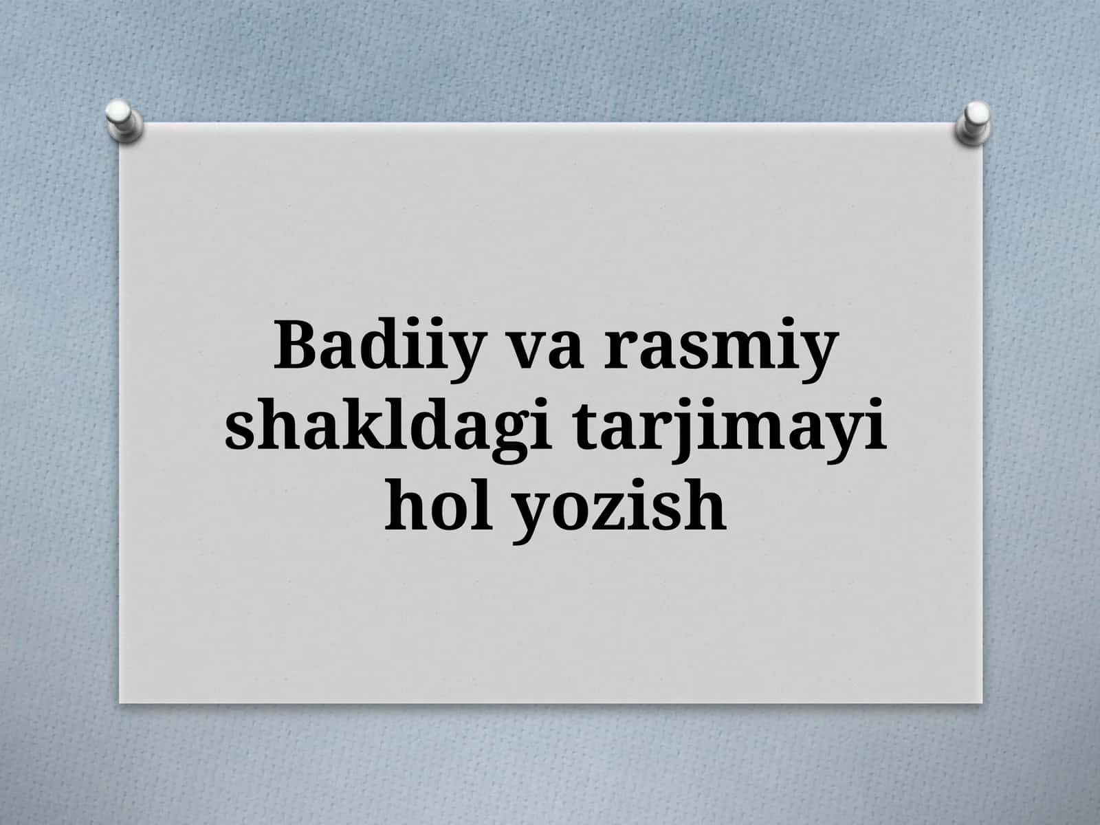 Tarjimai hol yozish 1