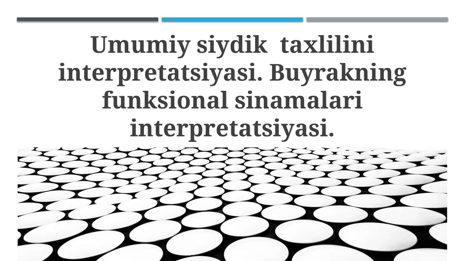 Buyrak funktsiyasi testlari 1