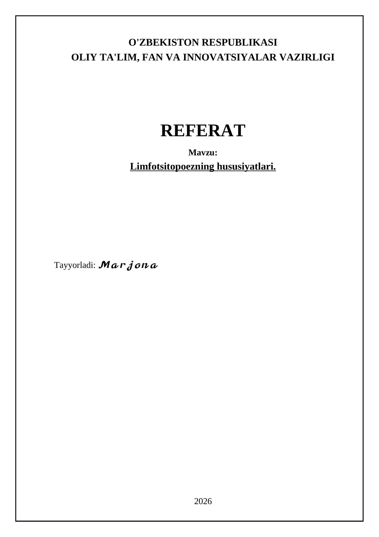 Limfotsitopoezning hususiyatlari 1