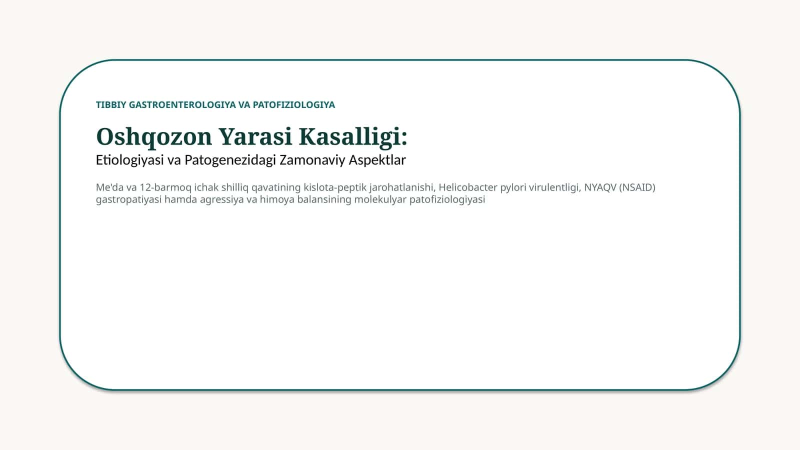 Oshqozon yarasi: etiologiya va zamonaviy patogenez — 15 slayd 1