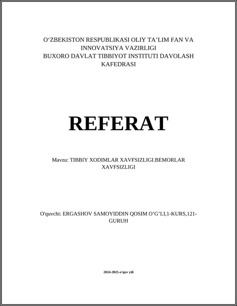 TIBBIY XODIMLAR XAVFSIZLIGI.BEMORLAR XAVFSIZLIGI 1