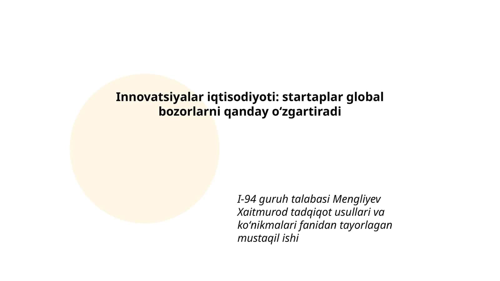 Innovatsiyalar iqtisodiyoti: startaplar global bozorlarni qanday oʻzgartiradi 1