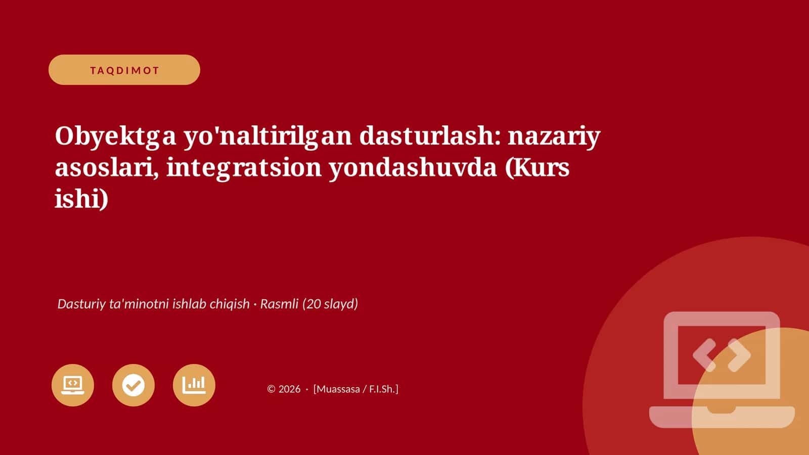 Obyektga yo'naltirilgan dasturlash: nazariy asoslari, integratsion yondashuvda 1