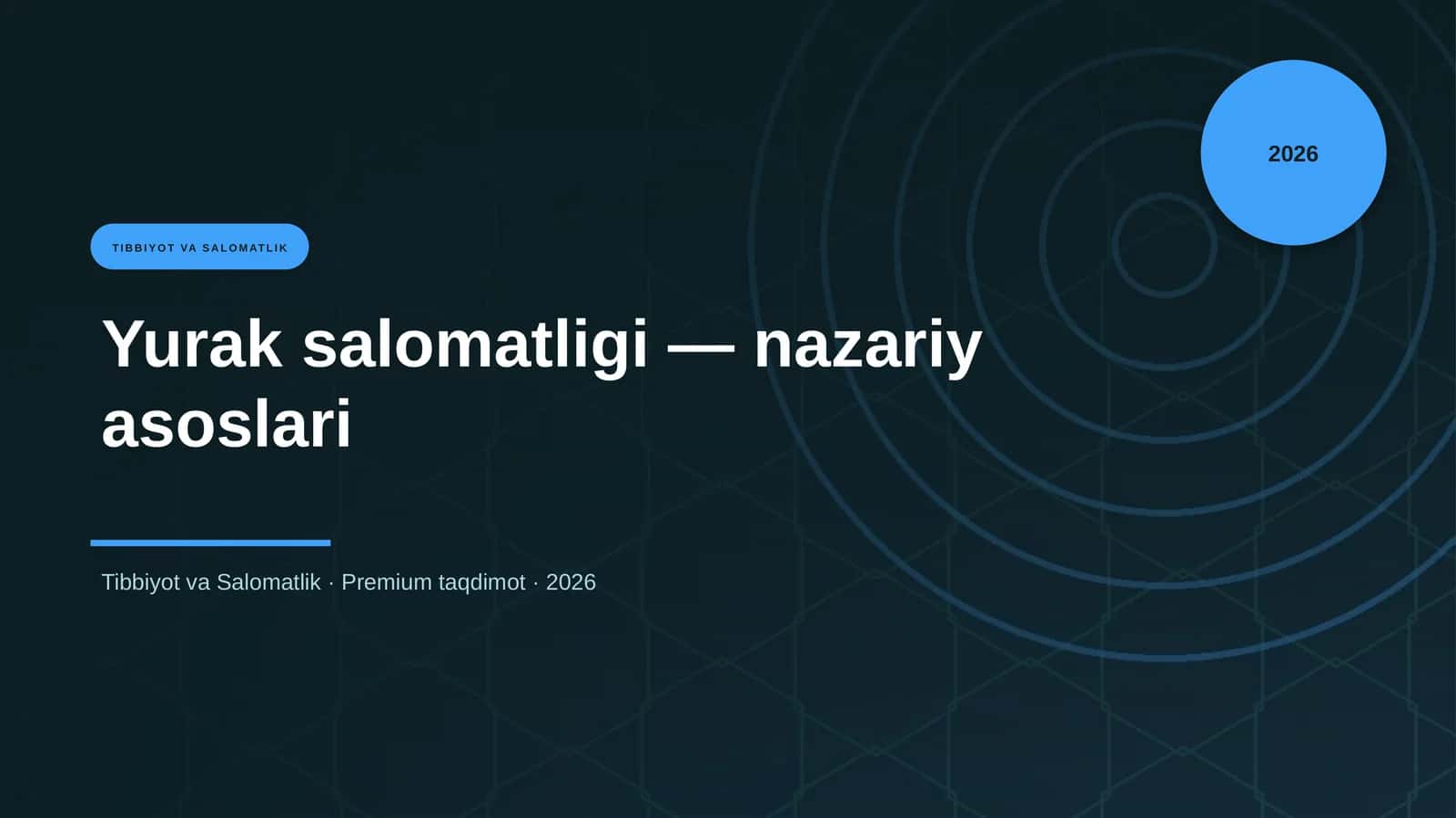 Yurak salomatligi — nazariy asoslari 1