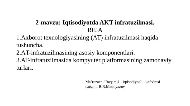 Iqtisodiyotda AKT Infratuzilmasi 1