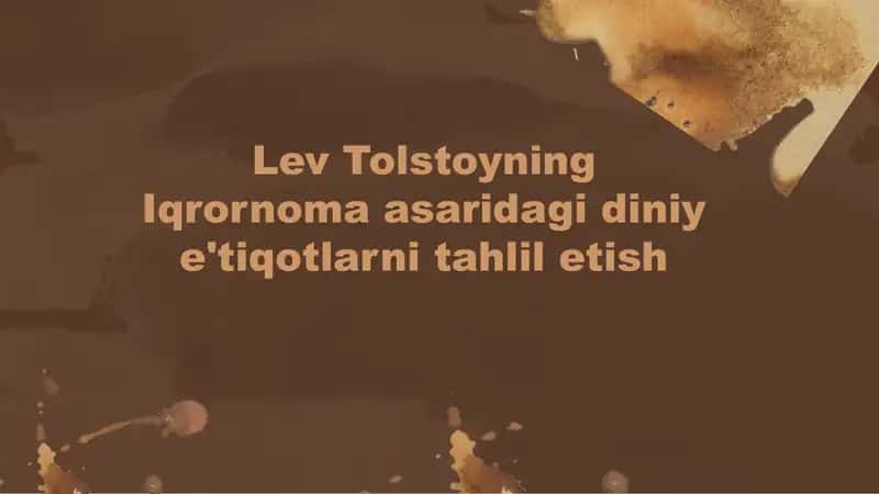 Lev Tolstoyning Iqrornoma 1