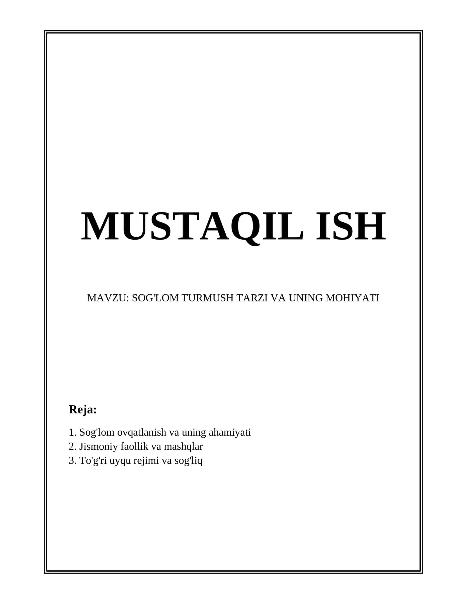SOG'LOM TURMUSH TARZI VA UNING MOHIYATI 1