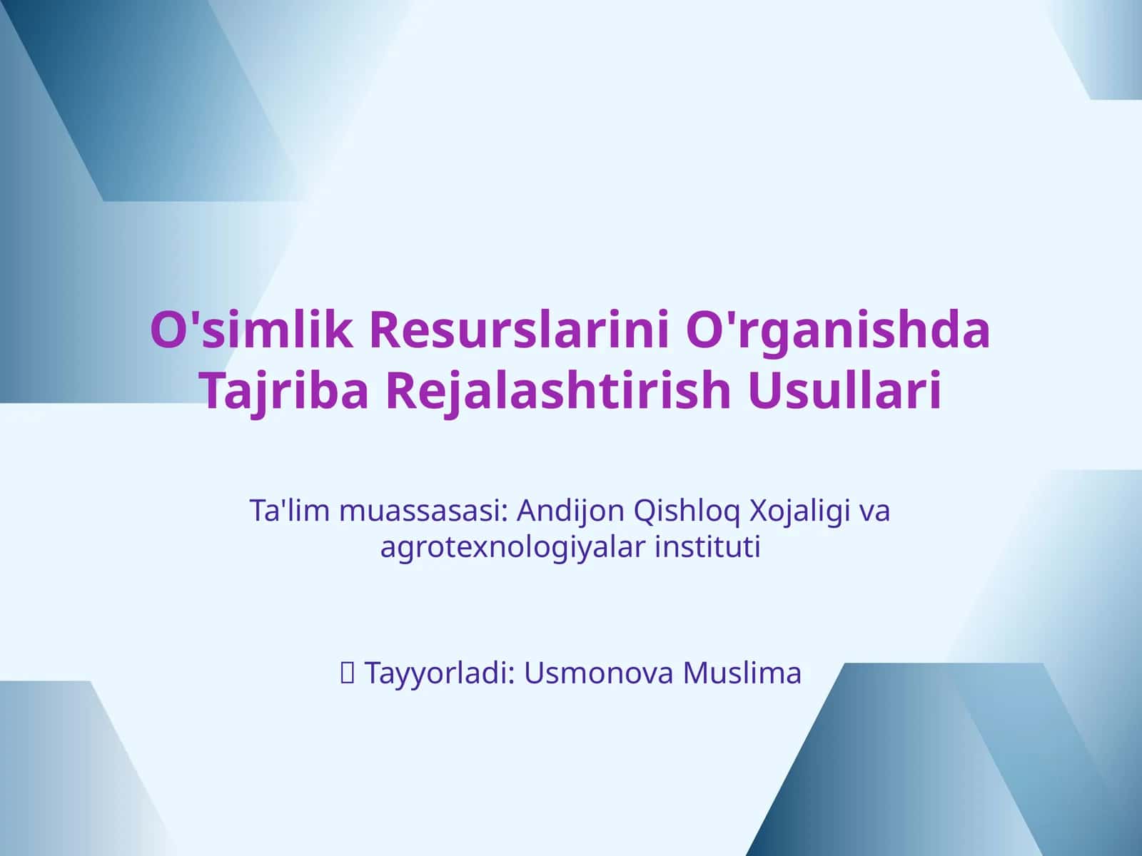 O'simlik Resurslarini O'rganishda Tajriba Rejalashtirish Usullari 1
