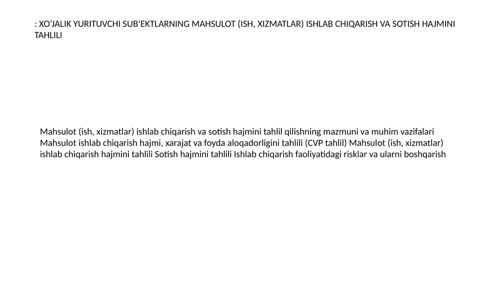 Mahsulot (ish, xizmatlar) ishlab chiqarish va sotish hajmini tahlili 1