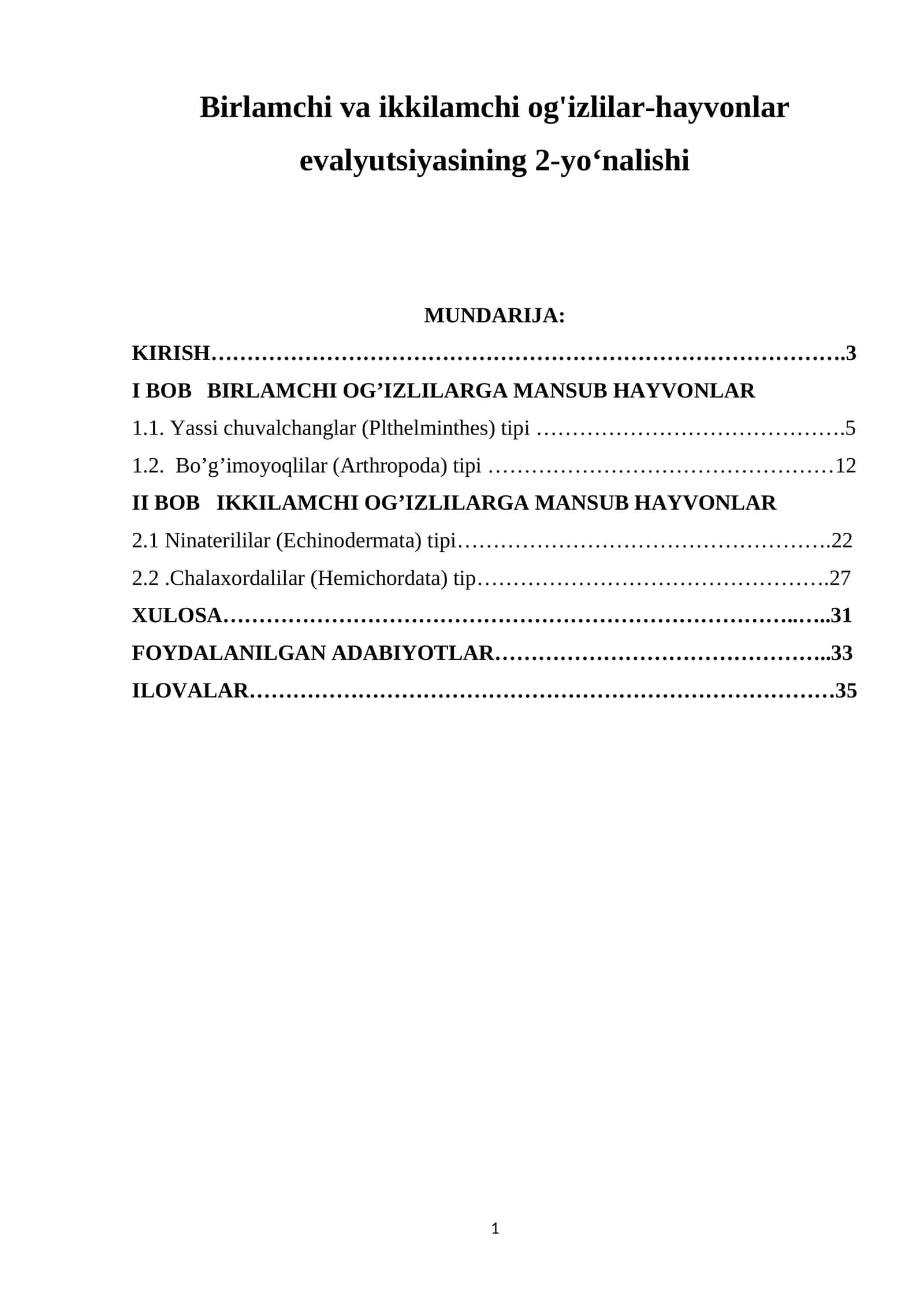 Birlamchi va ikkilamchi og'izlilar-hayvonlar evalyutsiyasining 2-yo'nalishi 1