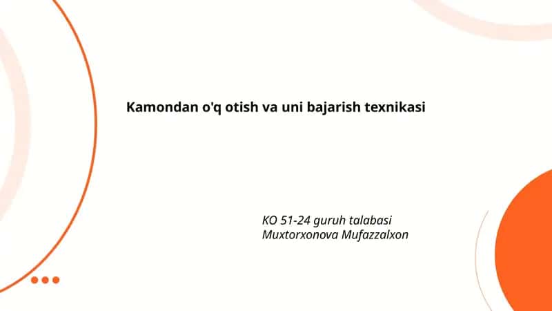Kamondan o'q otish va uni bajarish texnikasi 1