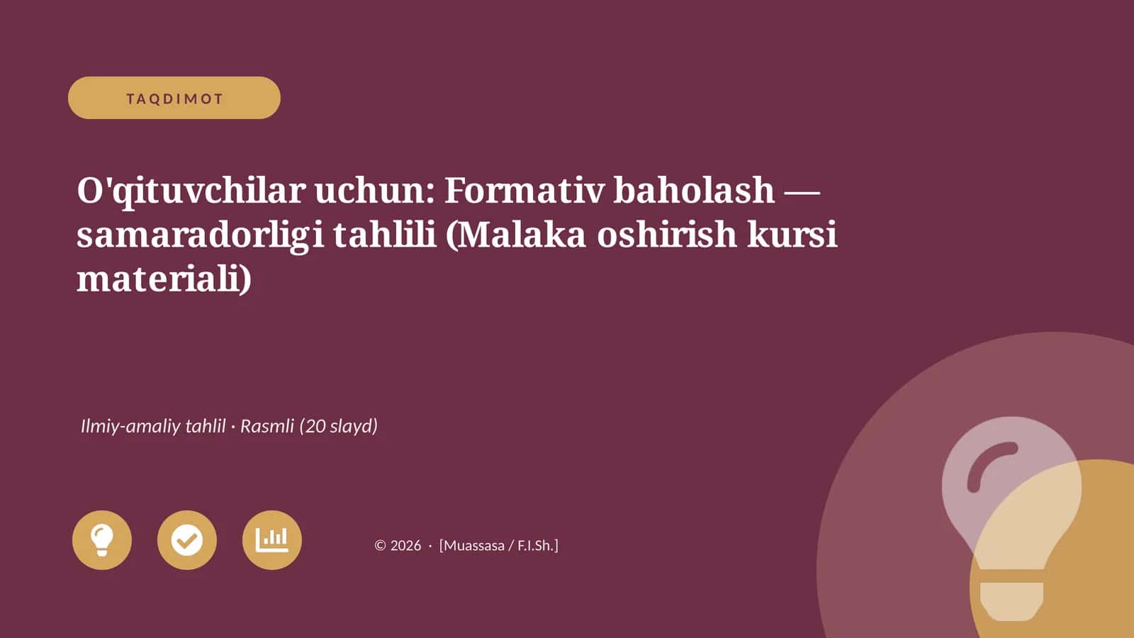 Formativ baholash — samaradorligi tahlili (Malaka oshirish kursi materiali) 1