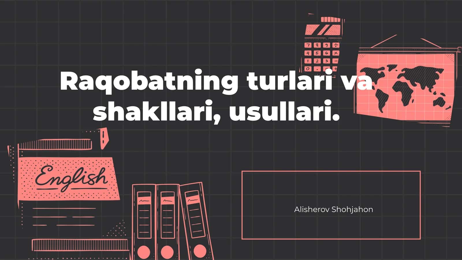 Raqobatning turlari va shakllari, usullari 1