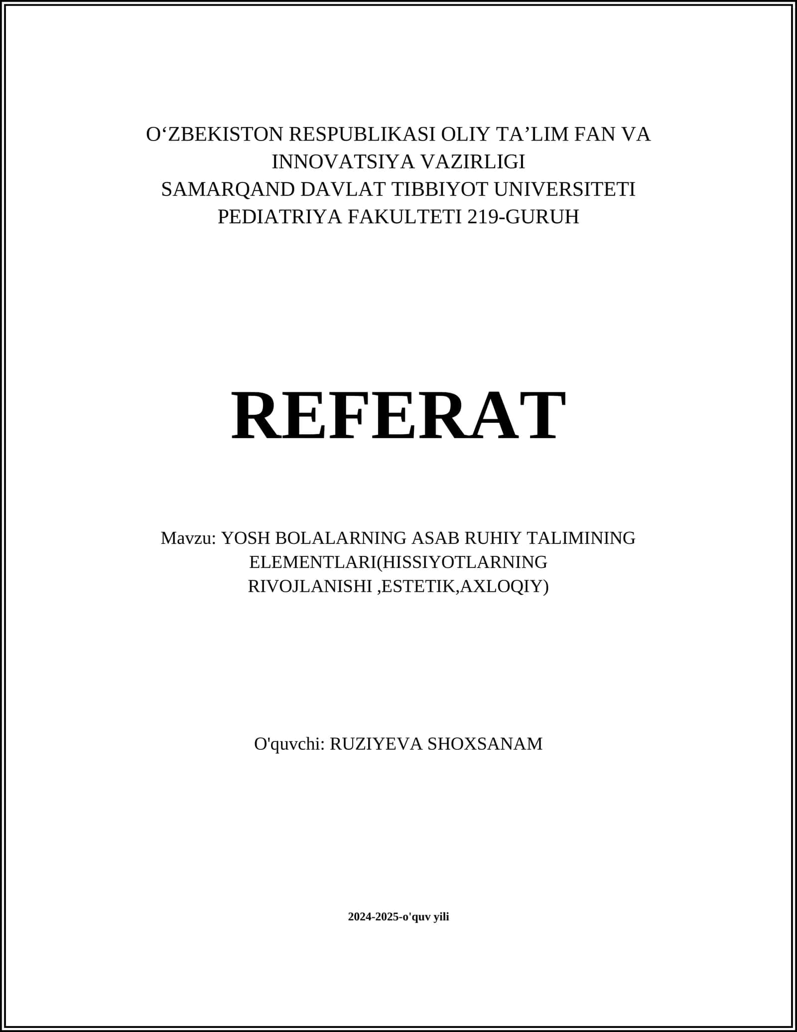 YOSH BOLALARNING ASAB RUHIY TALIMINING ELEMENTLARI(HISSIYOTLARNING RIVOJLANISHI,ESTETIK,AXLOQIY) 1