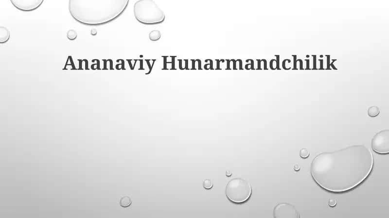 Anʼanaviy Hunarmandchilik 1