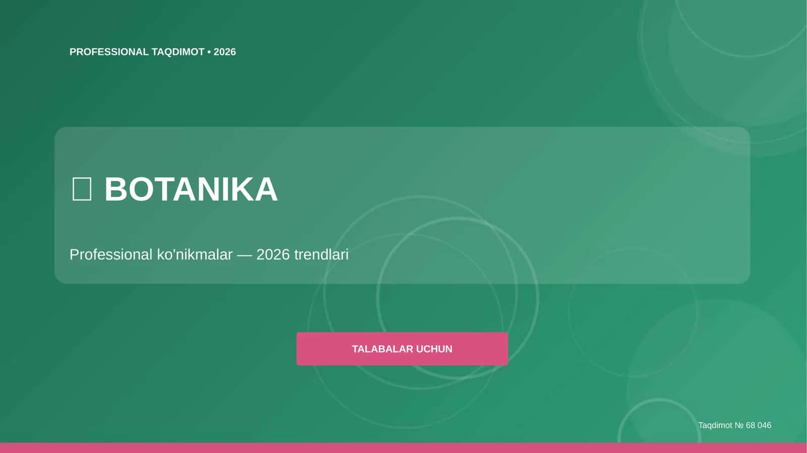 Botanika: professional ko'nikmalar (2026 trendlari) 1