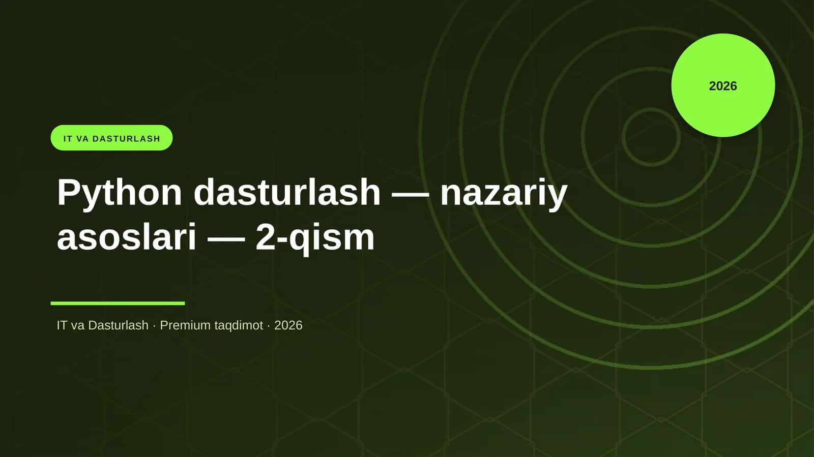 Python dasturlash — nazariy asoslari — 2-qism 1