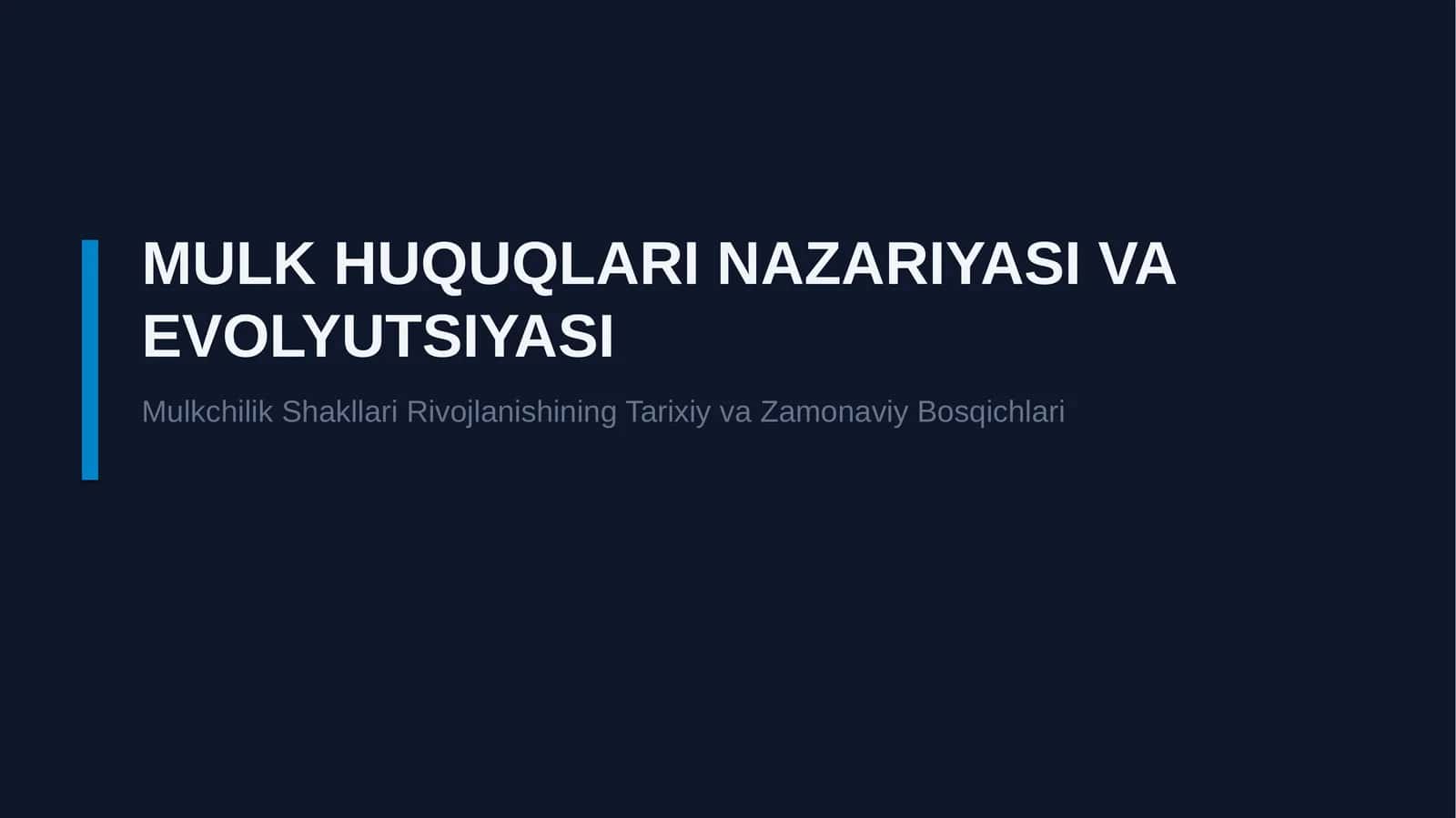 MULK HUQUQLARI NAZARIYASI VA EVOLYUTSIYASI 1