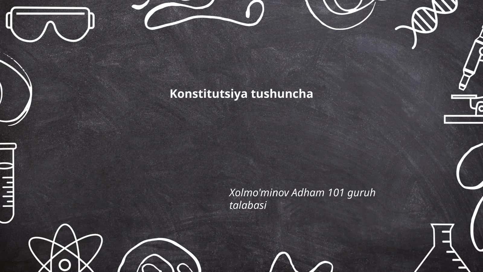 Konstitutsiya tushuncha 1
