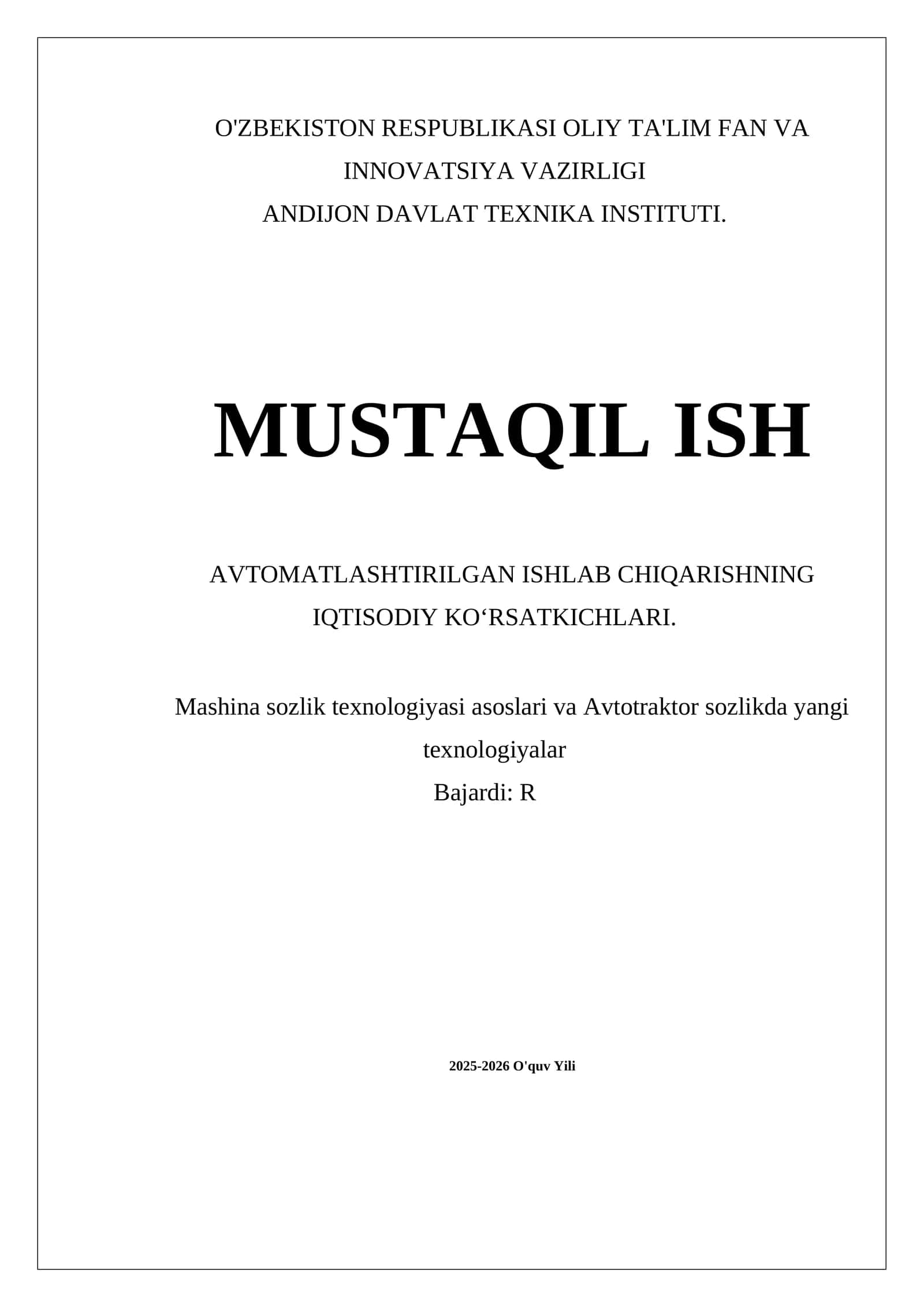 Avtomatlashtirilgan ishlab chiqarishning iqtisodiy ko‘rsatkichlari 1