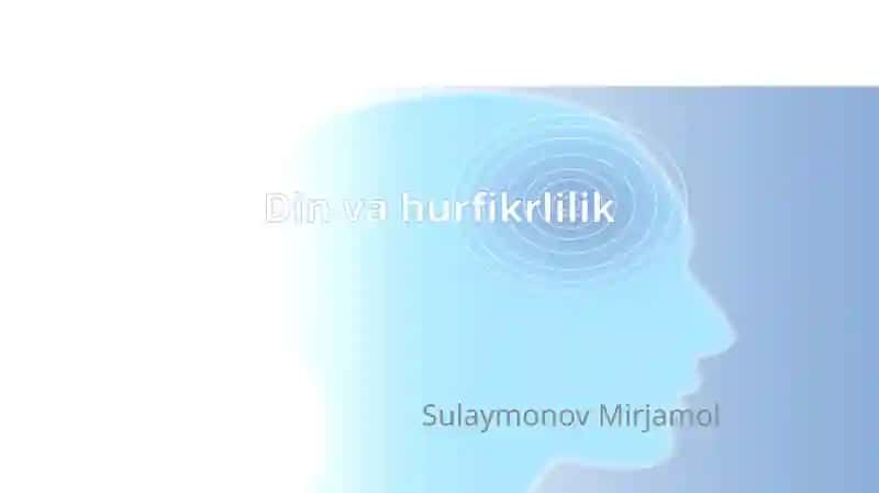Din va hurfikrlilik 1