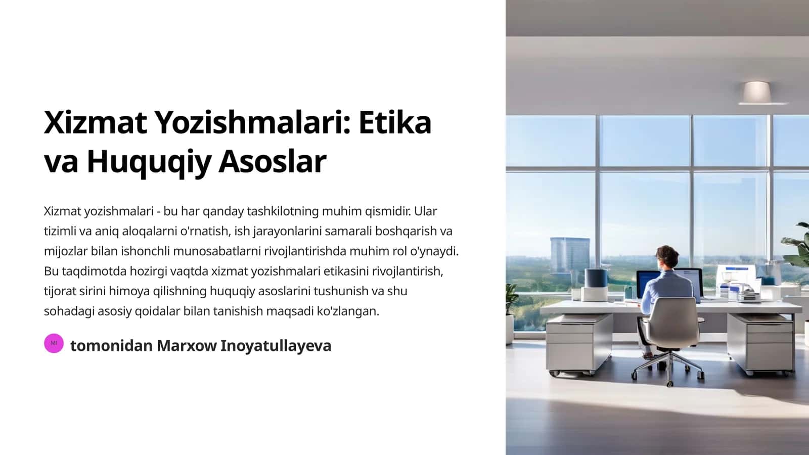 Xizmat Yozishmalari: Etika va Huquqiy Asoslar 1