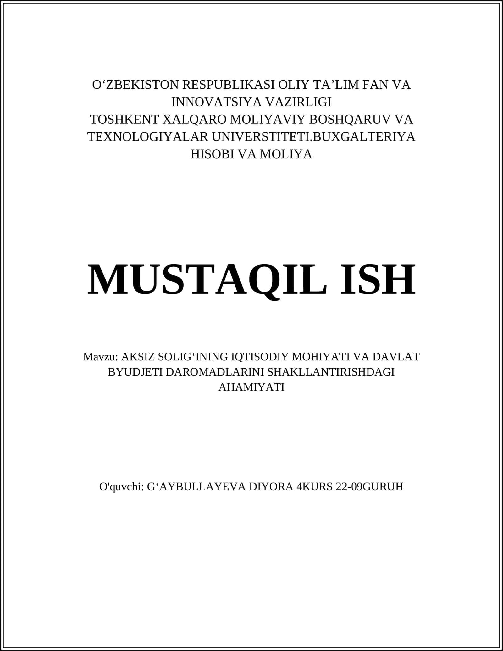 AKSIZ SOLIGʻINING IQTISODIY MOHIYATI VA DAVLAT BYUDJETI DAROMADLARINI SHAKLLANTIRISHDAGI AHAMIYATI 1